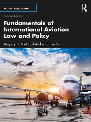 cover image of Fundamentals of International Aviation Law and Policy